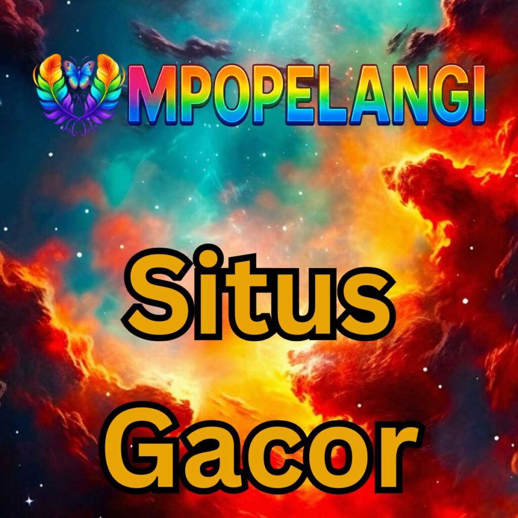 situs gacor mpopelangi